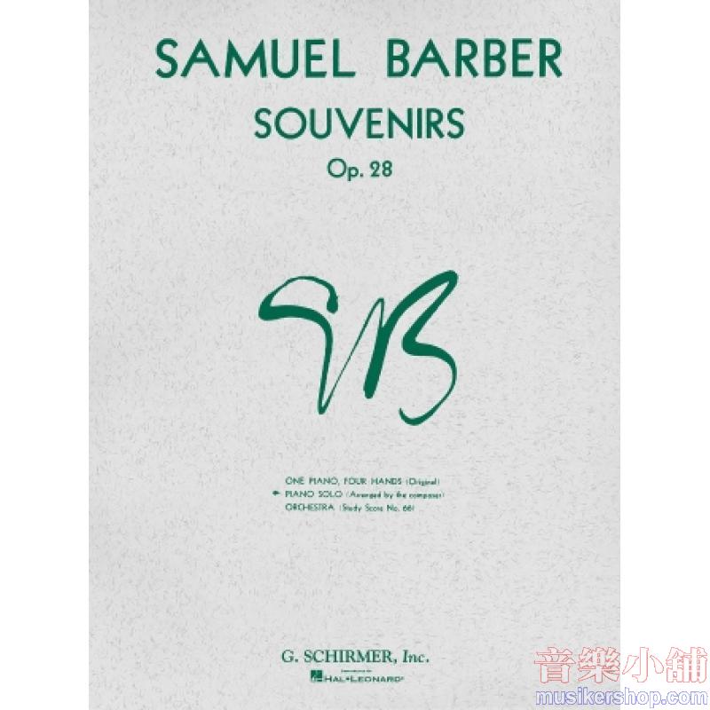 Samuel Barber : Souvenirs, Op. 28