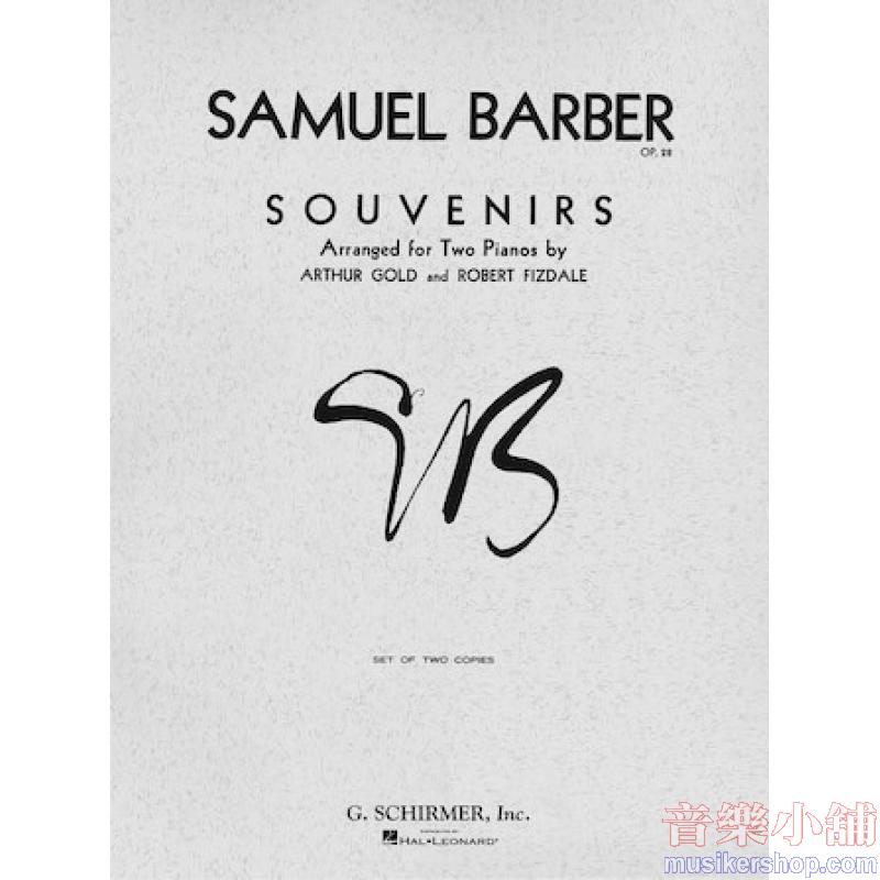 Samuel Barber : Souvenirs, Op. 28 – Ballet Suite (Original) 2 piano 4 hands (SET OF TWO COPIES)