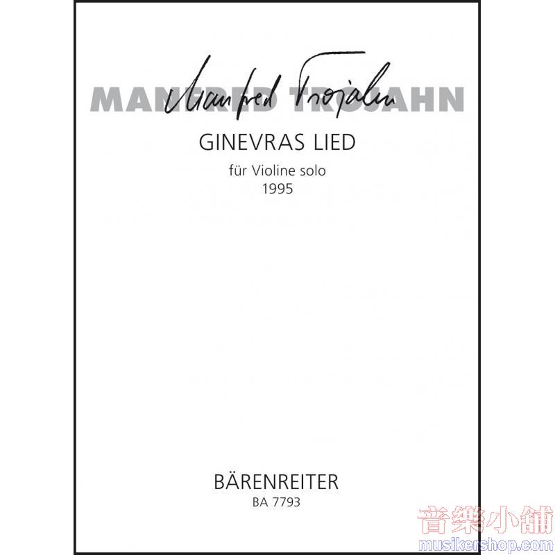 Manfred Trojahn : Ginevra's Song for Violin Solo