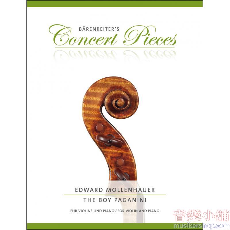 Edward Mollenhauer : The Boy Paganini for Violin and Piano