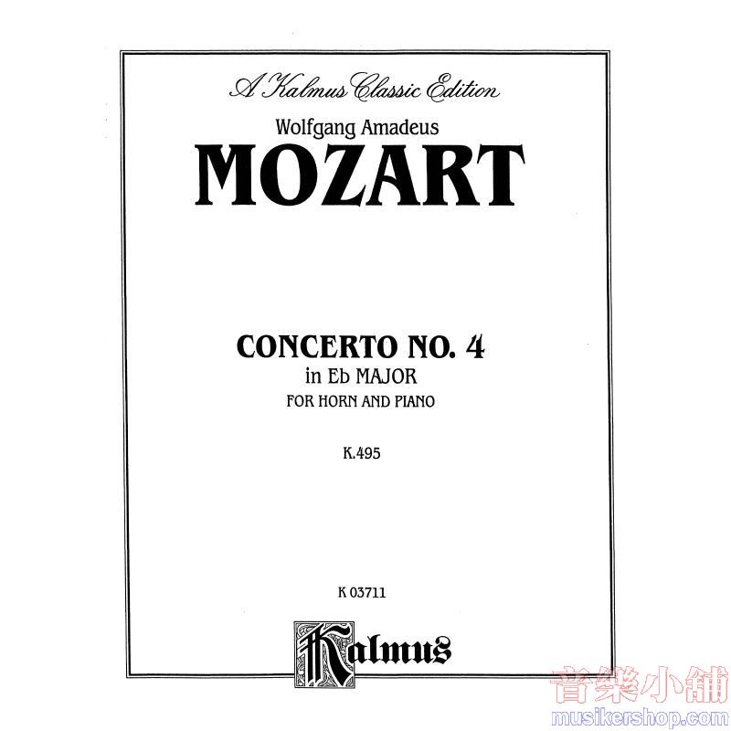 Mozart : Horn Concerto No. 4 in E-flat Major, K. 495