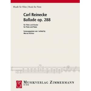 Carl Reinecke ： Ballade, Op. 288 for Flute and Pia...