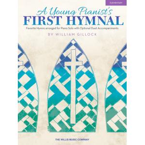 Gillock : A Young Pianist's First Hymnal