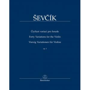 Ševcík : Forty Variations for the Violin op. 3