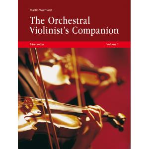 Martin Wulfhorst : The Orchestral Violinist's Comp...
