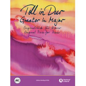 Toll in Dull : Greater in Major – 33 Original Piec...