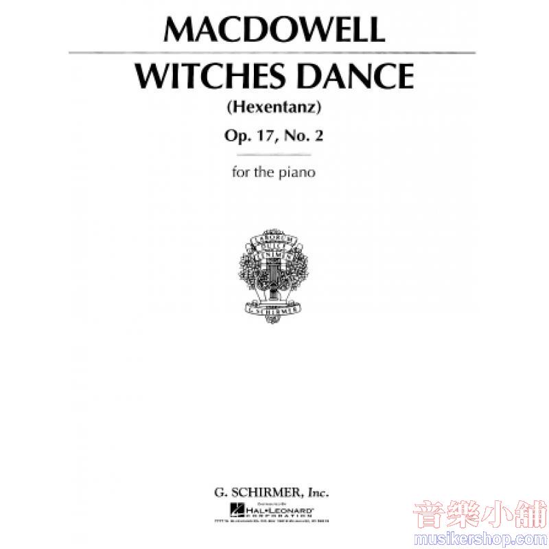 MacDowell : Witches' Dance, Op. 17, No. 2