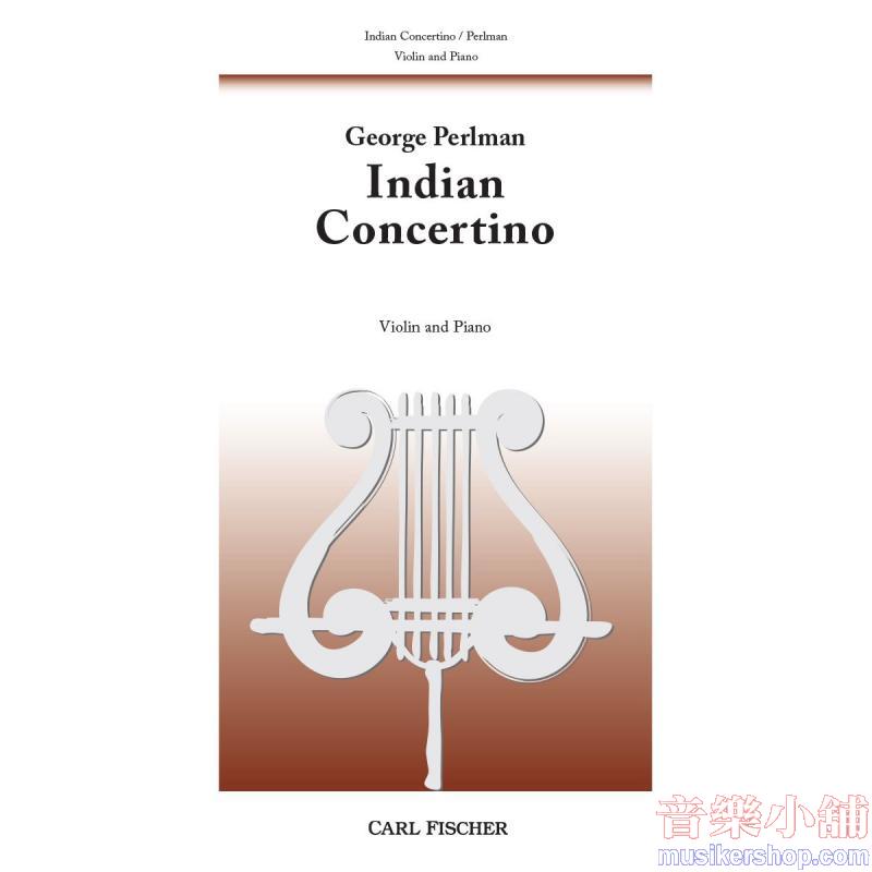 George Perlman : Indian Concertino for Violin and ...