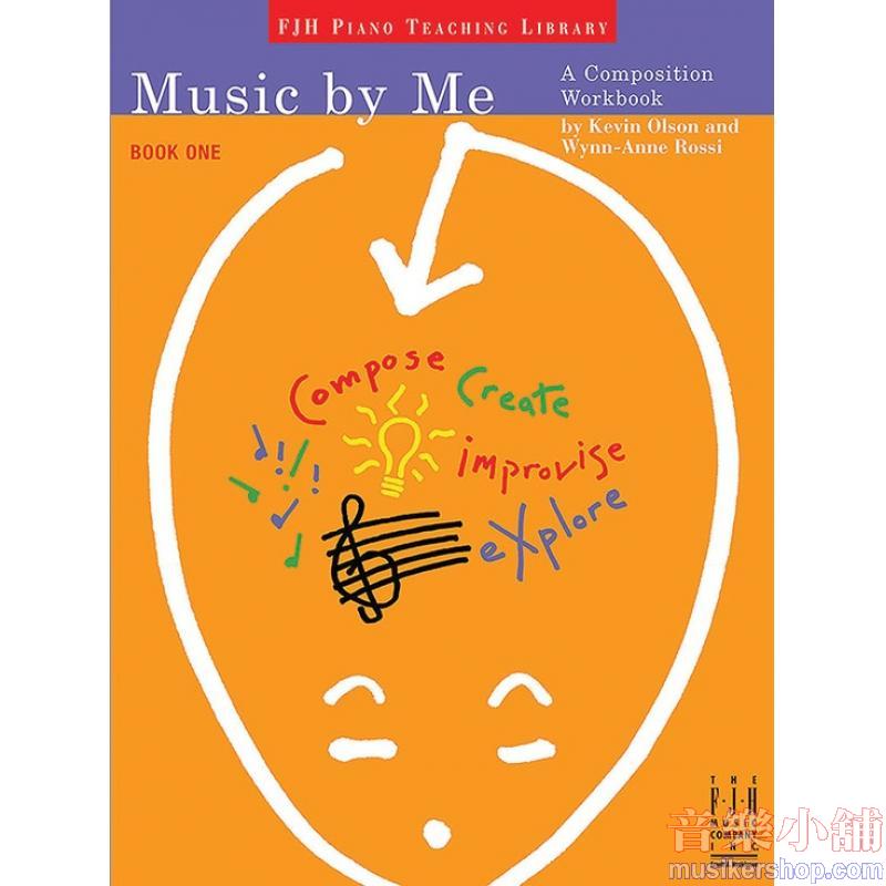 Music by Me, Book One A Composition Workbook