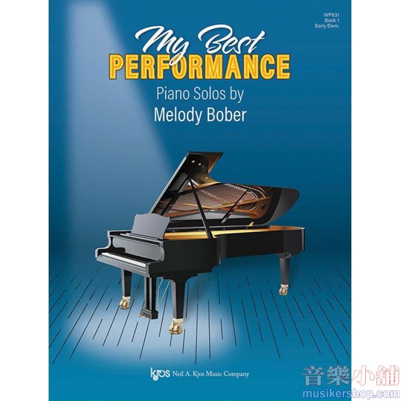 Melody Bober : My Best Performance: Piano Solos, Book One