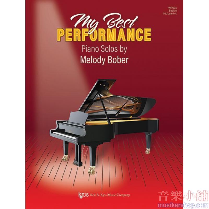 Melody Bober : My Best Performance: Piano Solos, Book Five