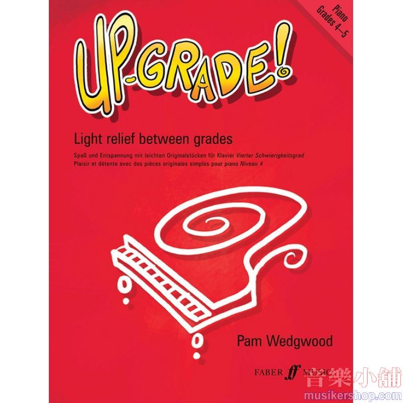 Up-Grade! Piano, Grades 4-5