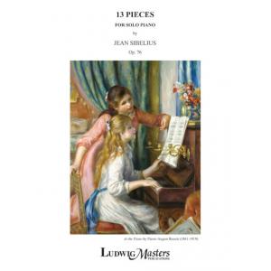 Jean Sibelius : 13 Pieces, Op. 76 For Solo Piano