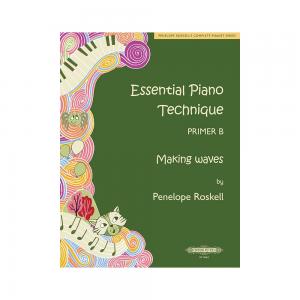 Essential Piano Technique – Primer B Making Waves ...