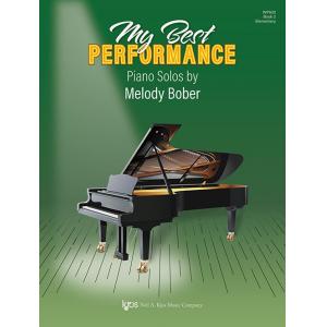 Melody Bober : My Best Performance: Piano Solos, B...