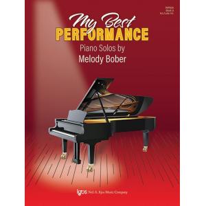 Melody Bober : My Best Performance: Piano Solos, B...
