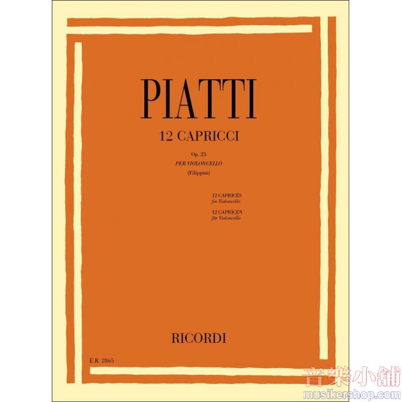 Carlo Alfredo Piatti : 12 Capricci Op. 25 For Solo Cello