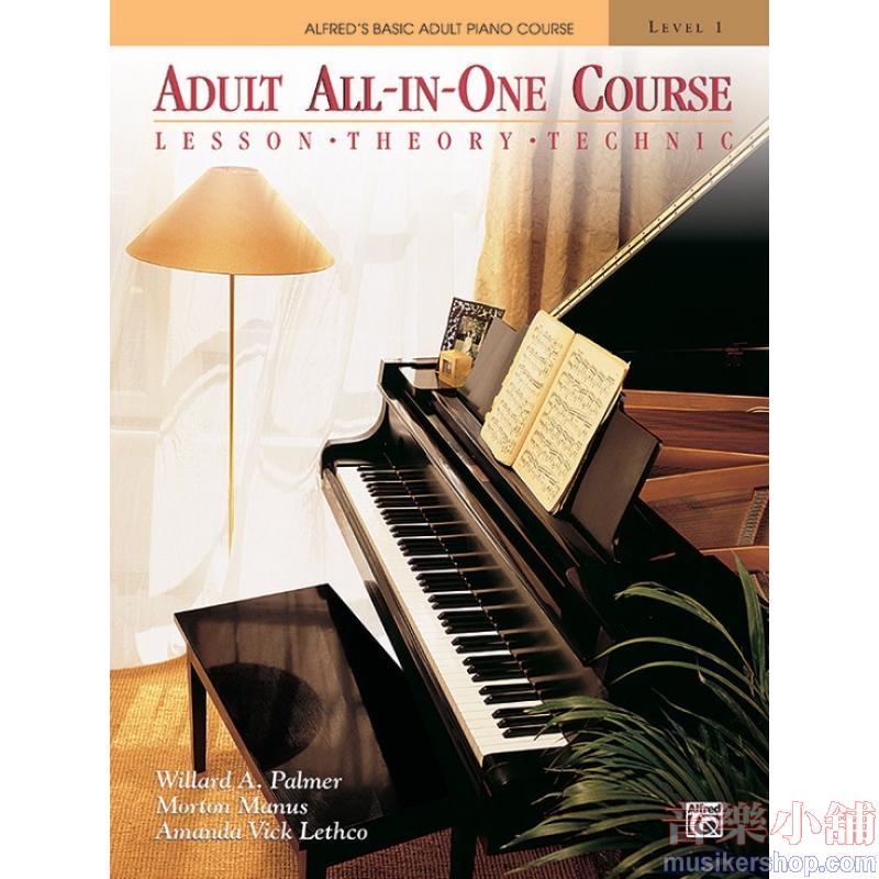 Alfred's Basic Adult All-in-One Course, Book 1 (Lesson · Theory · Solo)