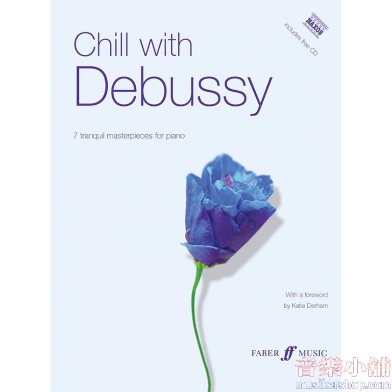 Debussy:Chill with Debussy