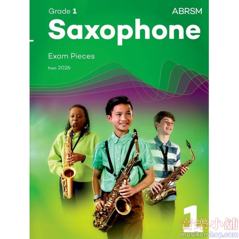 ABRSM Saxophone Exam Pieces from 2026, Grade 1