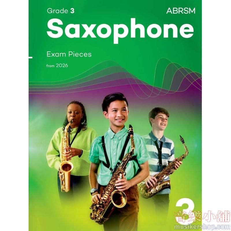 ABRSM Saxophone Exam Pieces from 2026, Grade 3
