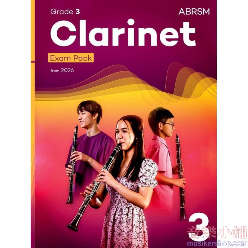 ABRSM Clarinet Exam Pack, Grade 3 – from 2026