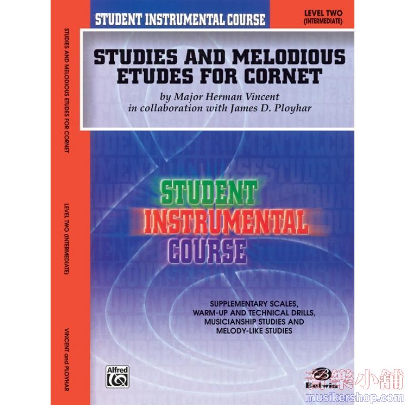 Student Instrumental Course : Studies and Melodious Etudes for Cornet, Level II