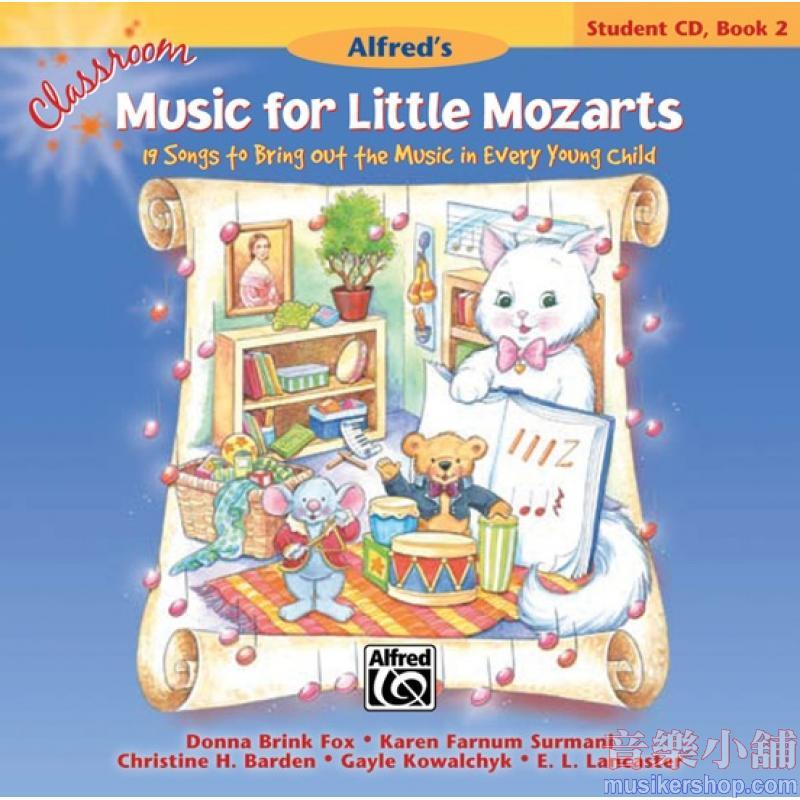 Classroom Music for Little Mozarts: Student CD Book 2
