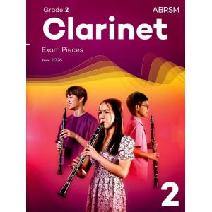 ABRSM Clarinet Exam Pieces, Grade 2 – from 2026