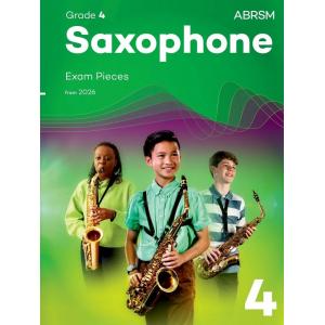 ABRSM Saxophone Exam Pieces from 2026, Grade 4