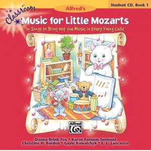 Classroom Music for Little Mozarts: Student CD Boo...