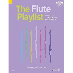 The Flute Playlist 50 Popular Classics in Easy Arr...