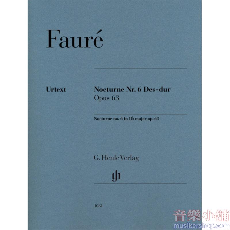 Fauré: Nocturne No. 6 in D-flat Major, Op. 63