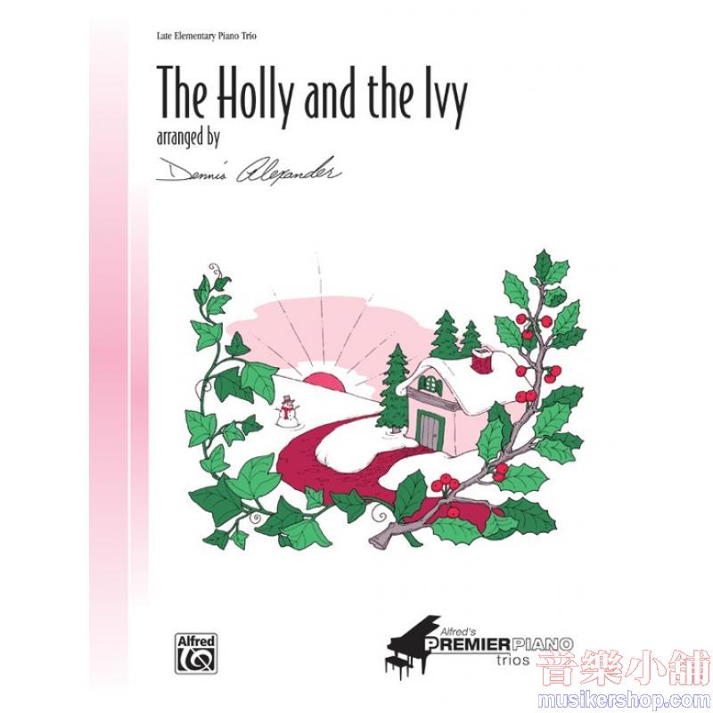 Dennis Alexander: The Holly and the Ivy