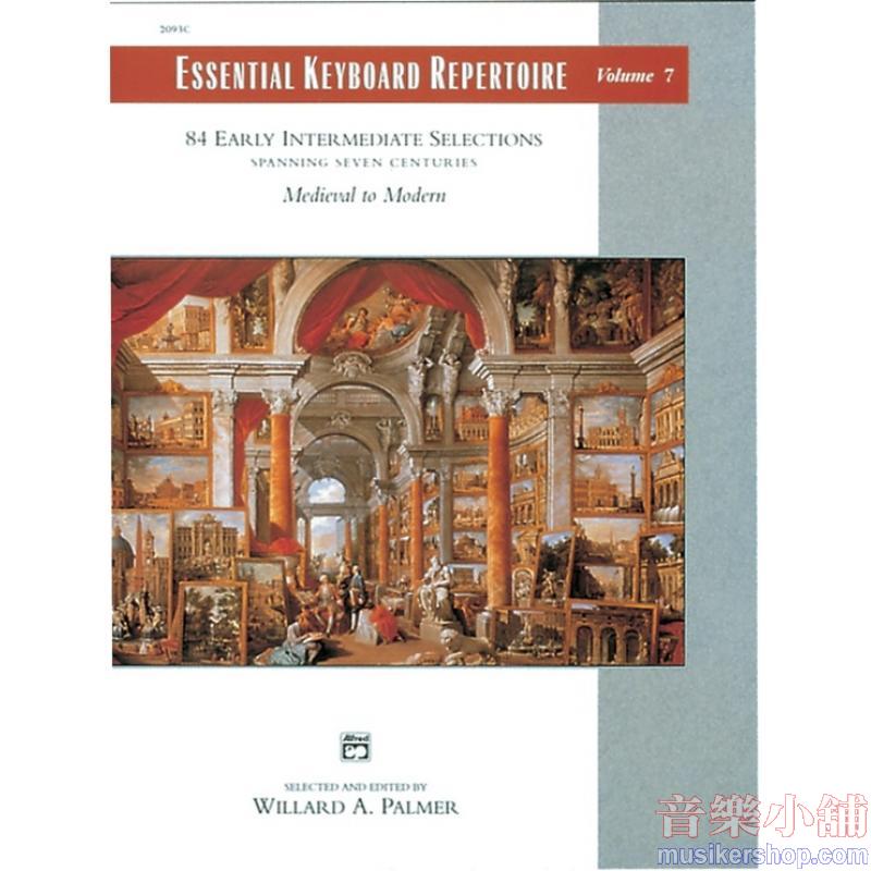 Essential Keyboard Repertoire, Volume 7 (Spanning Seven Centuries)