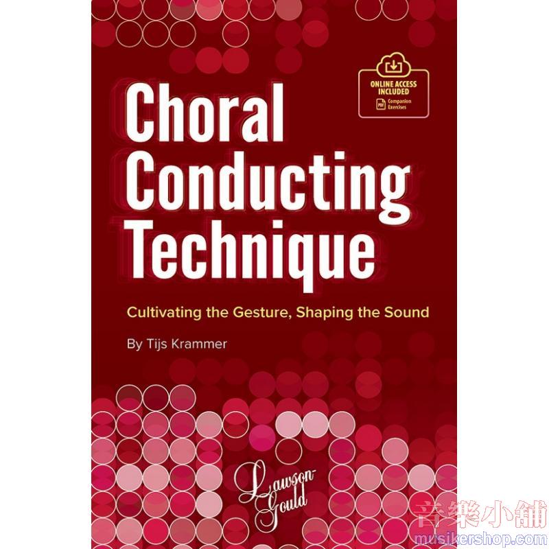 Choral Conducting Technique (Cultivating the Gestu...