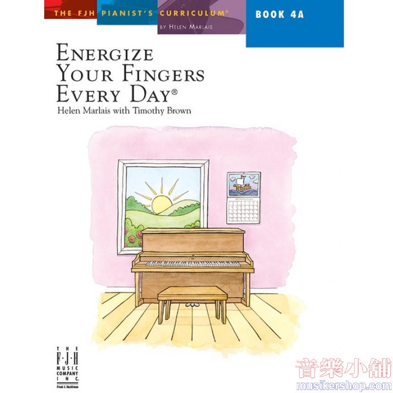 Energize Your Fingers Every Day, Book 4A