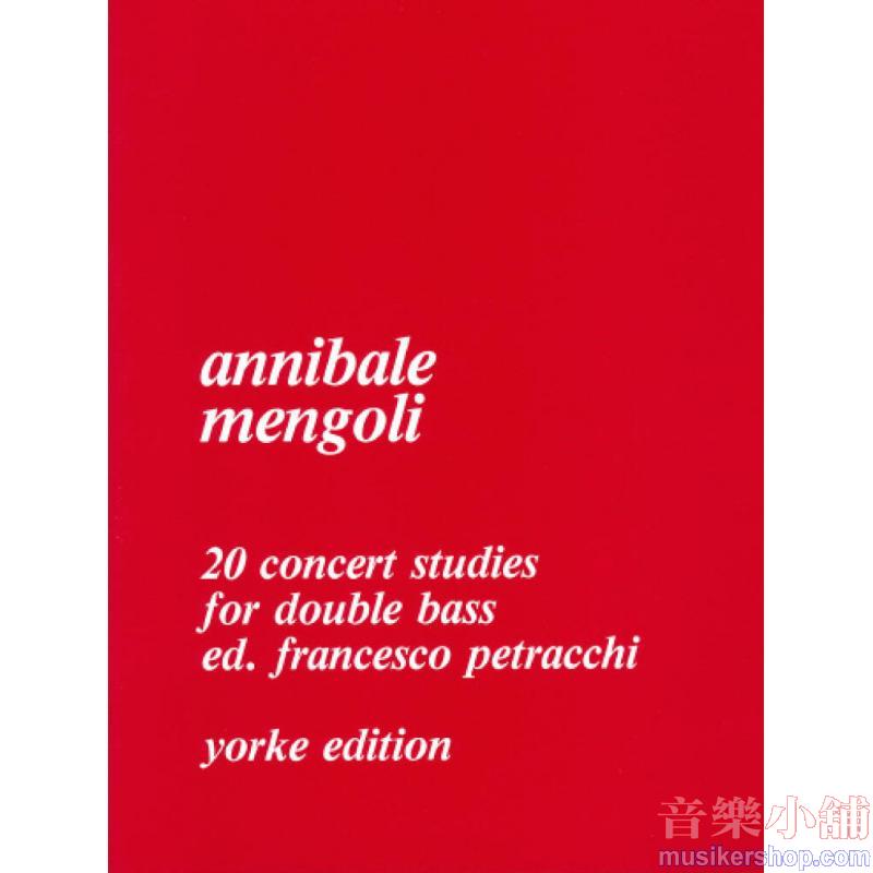 Annibale Mengoli ： 20 Concert Studies for Double Bass
