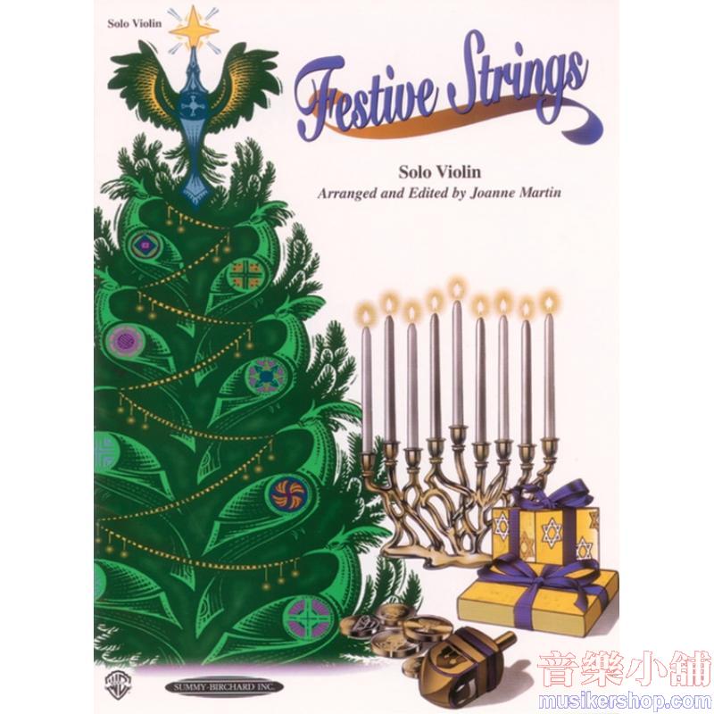 Festive Strings for Solo Instruments (Solo Violin)