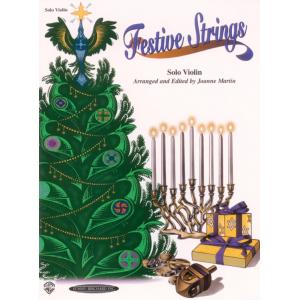 Festive Strings for Solo Instruments (Solo Violin)
