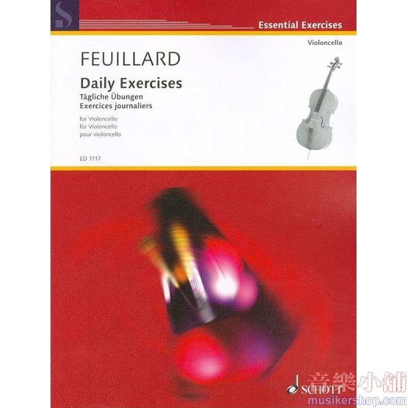 Feuillard : ​Daily Exercises for Cello
