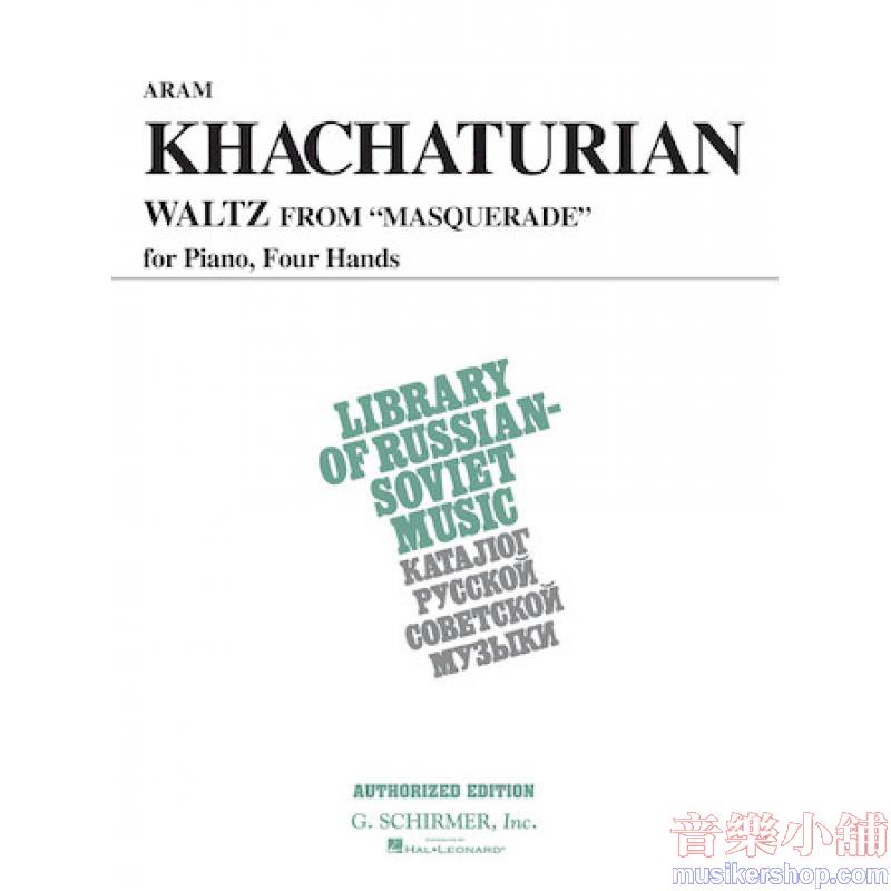 Khachaturian : Waltz from “Masquerade” (VAAP Edition)