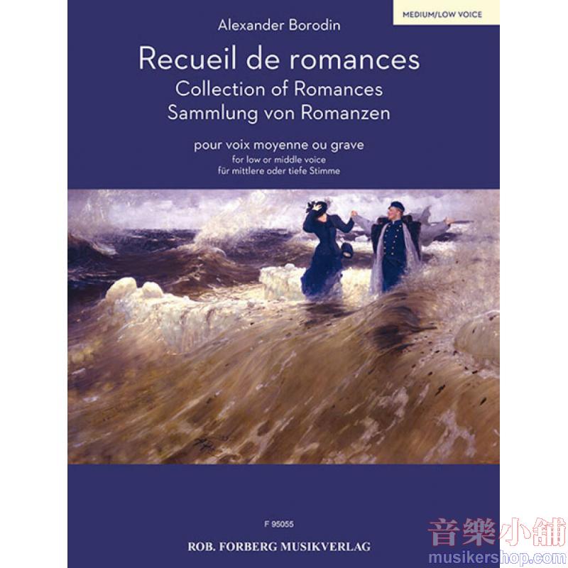 Alexander Porfiryevich Borodin : Recueil de Romances - Low/Middle Voice