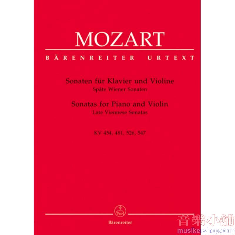 Wolfgang Amadeus Mozart : Sonatas for Piano and Violin – Late Viennese Sonatas