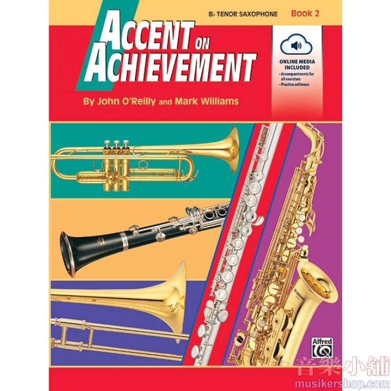 Accent on Achievement, Book 2 (B-flat Tenor Saxophone)