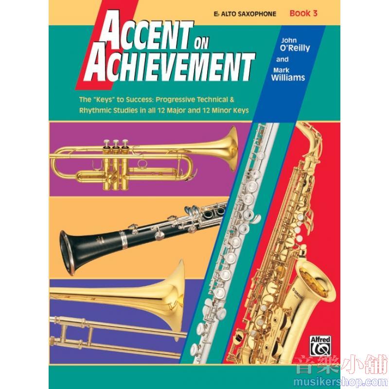 Accent on Achievement, Book 3 (E-flat Alto Saxophone)