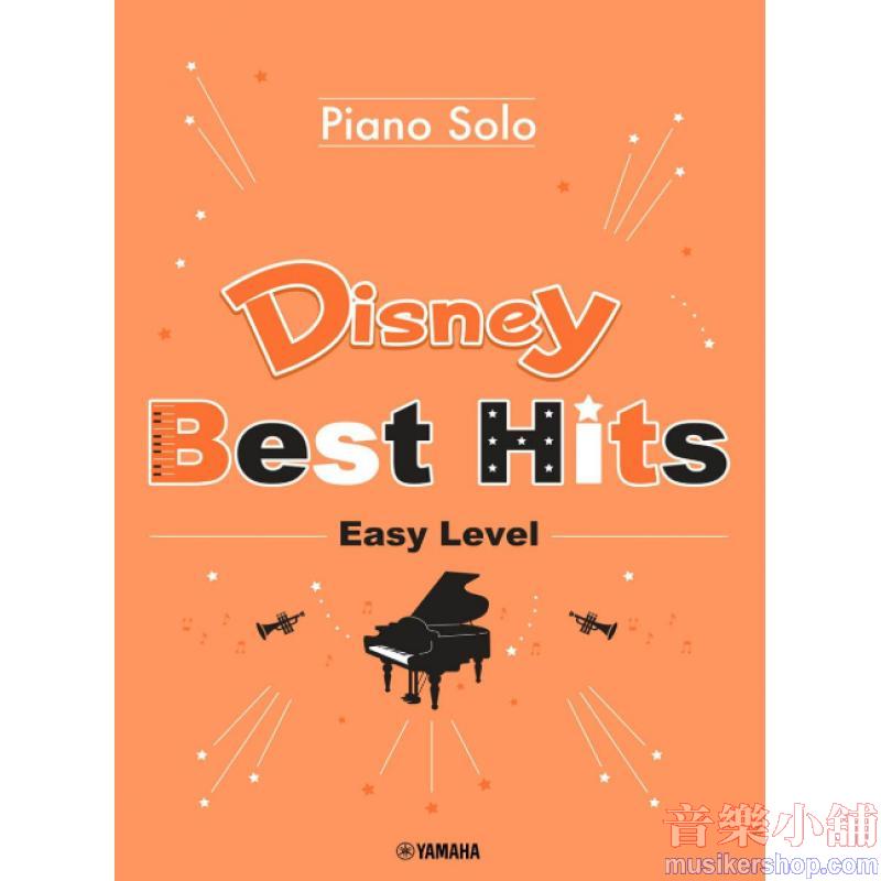 Disney Best Hits 10 Songs: Easy Level, Piano Solo (English Version) 