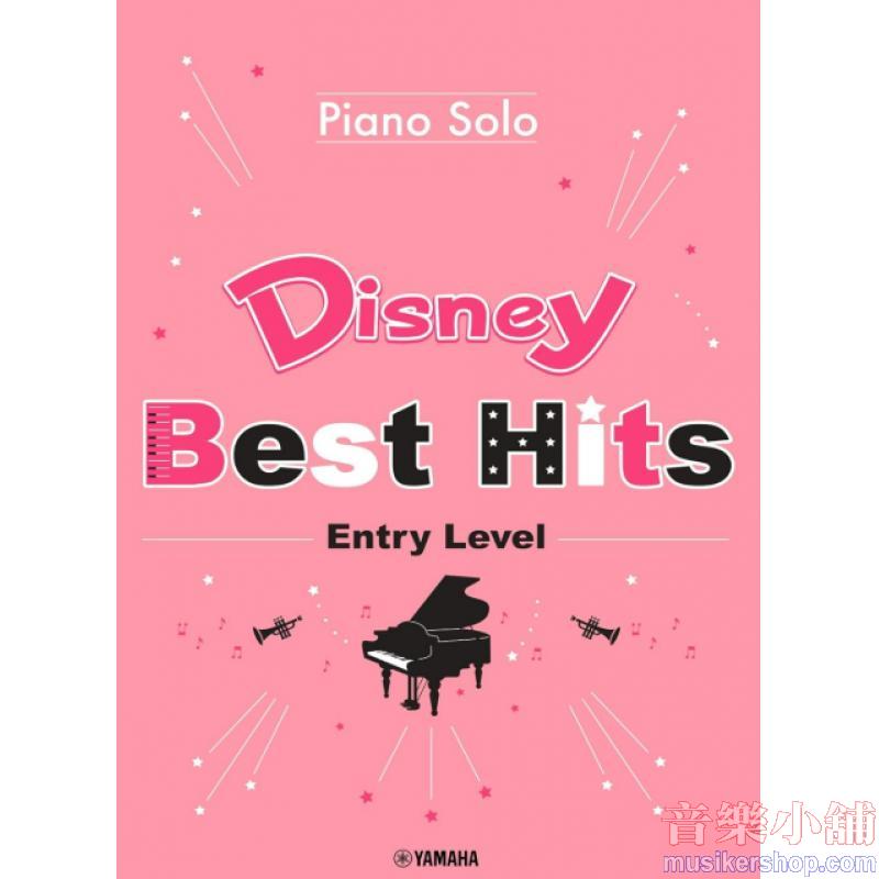 Disney Best Hits 10 Songs: Entry Level, Piano Solo (English Version)