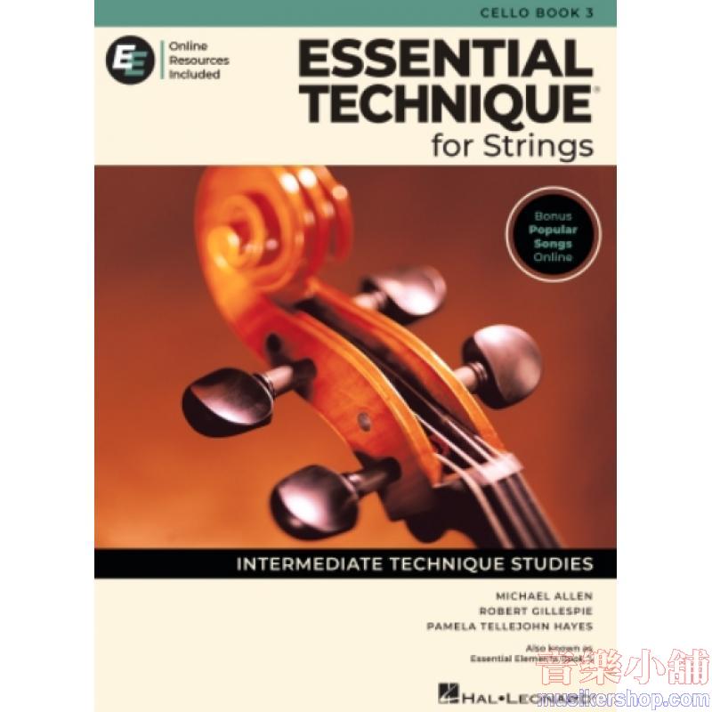 Essential Technique for Strings – Cello Book 3 with Online Resources