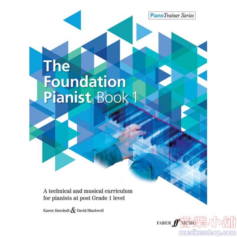 David Blackwell & Karen Marshall : The Foundation Pianist Book 1